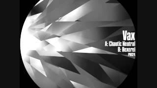 Vax - Chaotic Neutral [PH024]