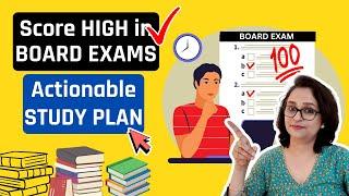 Board Exams - Last Minute Study Plan for Top Scores.