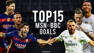 MSN vs BBC ● Top 15 Goals 2015/2016