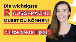 Das wichtigste R im Deutschen, das du unbedingt KÖNNEN MUSST (Gut Deutsch sprechen / R Aussprache)