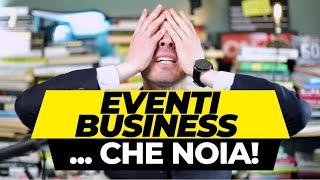 Gli eventi business sono noiosi (ma questo ti sorprenderà)