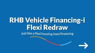 Financing Your Car with RHB VF-i Flexi Redraw