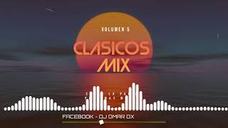 MIX CLASICOS INMORTALES VOL 4 ( DJ OMAR DX )