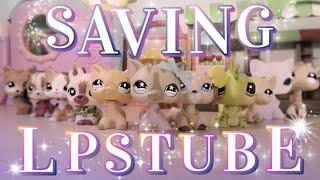 Saving LPSTube: The Movie | Featuring puppylover863, HelloStudios, ccrtelevision, LPS Honey, & MORE!