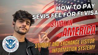 How to pay SEVIS fee for F1 VISA | Step by Step Process | US VISA | 1-901 Payment