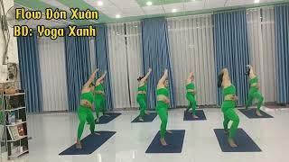 flow: Đón xuân. BD: YOGA XANH