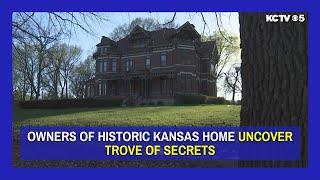 Owners of historic Kansas home uncover trove of secrets