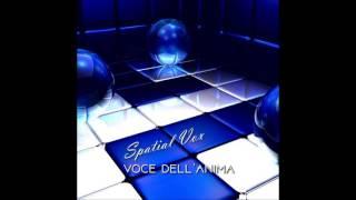 Spatial Vox - Voce dell'Anima (New)