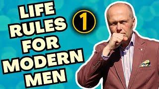 LIFE RULES FOR MODERN MEN | PART 1 | ETIQUETTE, ATTIRE & STANDARDS