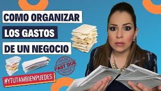 ¿Como se ORGANIZAN los GASTOS de un NEGOCIO en Estados Unidos (USA)? EPISODIO No. 13