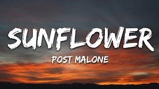 Post Malone, Swae Lee - Sunflower (Lyrics)