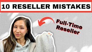 Avoid These Common New Reseller Mistakes | Reselling Tips & Tricks | Full-Time Reseller