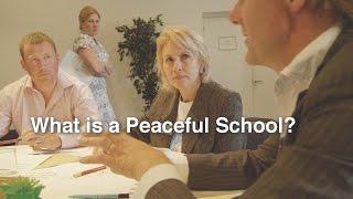 What is a Peaceful School?