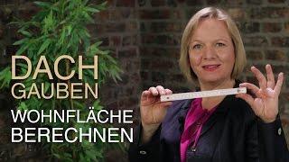 Richtig die Wohnfläche unter Dachgauben berechnen