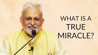 What is a true miracle? | Sri M | Kolkata 2024