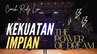 KEKUATAN IMPIAN "GOALS SETTING" - VIDEO MOTIVASI RUDY LIM