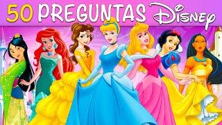 ¿Qué tanto sabes de las Princesas Disney?  | 50 Preguntas sobre PRINCESAS DISNEY