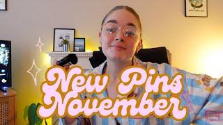 New Pins for November + Unopened Pin Reveals!