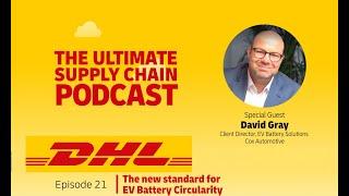 The Ultimate Supply Chain Podcast:  The new standard for EV battery circularity