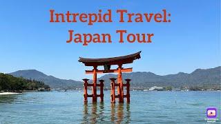 Intrepid Travel Japan Tour