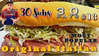 The Original Italian #13 - A Sub a Day for 30 Days