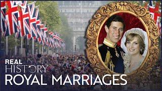 A Scandalous History Of Royal Marriages | 14 Weddings And A Divorce