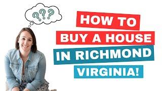 First Steps to Buying A House! | Richmond Virginia Realtor