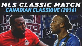 Toronto FC 5-2 Montreal Impact | 7 Goals In A Playoff Rivalry Game? |  2016 MLS CLASSIC FULL MATCH