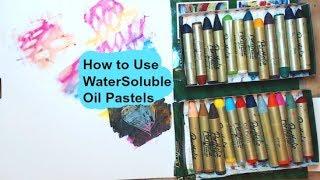 How to Use WaterSoluble  Oil Pastels