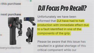 DJI Focus Pro RECALL??