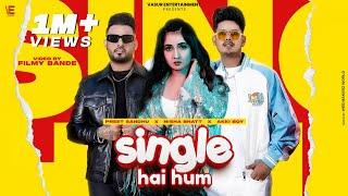 SINGLE HAI HUM (Official Video) Preet Sandhu, Akki Boy ft Nisha Bhatt | New Punjabi Song 2023