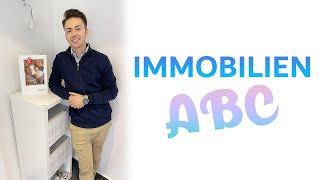 Das IMMOBILIEN-ABC ► 3 Begriffe leicht erklärt!