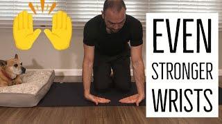 How to Strengthen Wrists for EVERYTHING (Part 2 of 2)