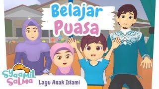 Ayo Belajar Puasa | Syaamil Salma | Lagu Anak Islami