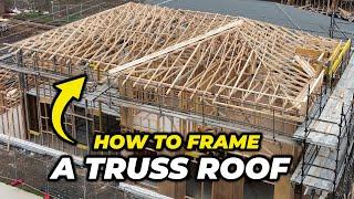 How to Install Roof Trusses - Full Job Start to Finish