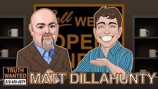 Truth Wanted 02.11 with ObjectivelyDan & Matt Dillahunty