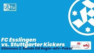 DB Regio-wfv-Pokal 2. Runde Stimmen FC Esslingen - Stuttgarter Kickers