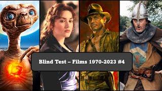 Blind Test - Films 1970-2023 #4