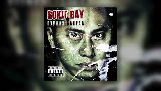 Rokit Bay - Guy 666 (Official Audio)