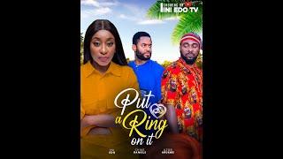 Trailer - PUT A RING ON IT.  INI EDO UZOR ARUKWE CHIKE DANIELS