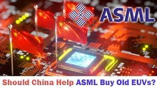 ASML hopes China will buy old EUVs to ease economic damage caused by the United States.