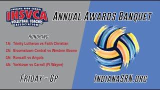 IHSVCA Annual Banquet | 2024 Volleyball | IndianaSRN