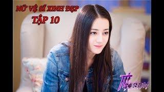 Nữ vệ sĩ xinh đẹp tập 10 thuyết minh