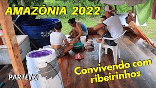 BACK TO THE COMMUNITY OF MANGUEIRA (Part 7) LIVING WITH RIBEIRONS | AMAZON 2022