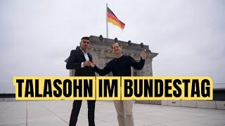 Talasohn im Bundestag