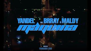 Yandel, Brray, Maldy - MAQUINA | (Official Video)