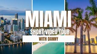 Quick Tour of Miami With Danny: Top Sights in Just Minutes!