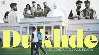 DUKHDE - A CANON EVENT | SangeetKir X @markbhatia3248 (Plagiarism - The Minitape)