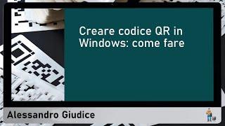 Creare codice QR in Windows: come fare