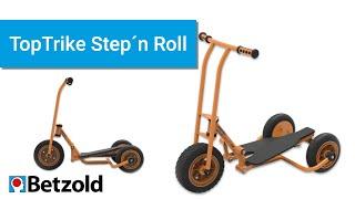 TopTrike Step´n Roll | Betzold